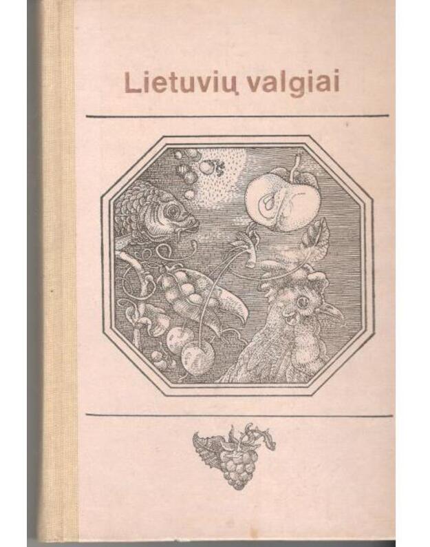 Lietuvių valgiai / 1983 - sud. J. Pauliukonienė