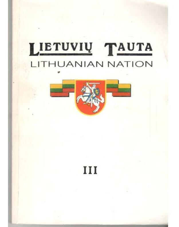 Lietuvių tauta III / Lithuanian Nation - sud. Algimantas Liekis