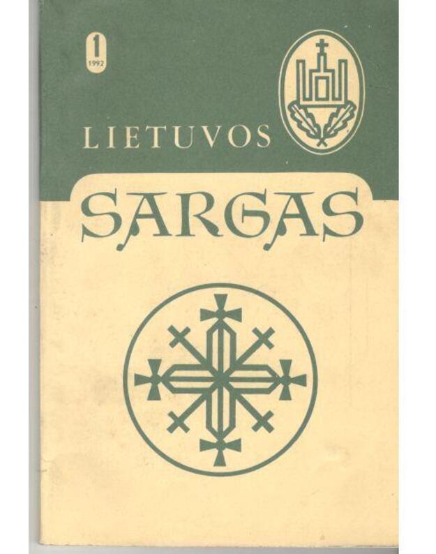 Lietuvos sargas 1/1992 - Lietuvos krikščionių demokratų sąjungos leidinys