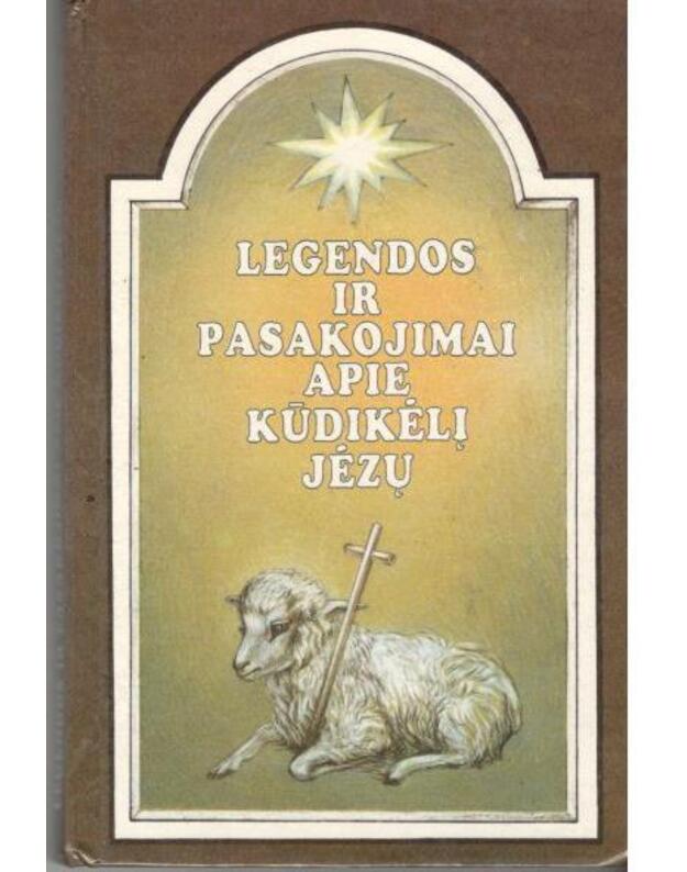Legendos ir pasakojimai apie kūdikėlį Jėzų / 2-as pataisytas leidimas, 1993 - 1-as leidimas - 1919, Chidago