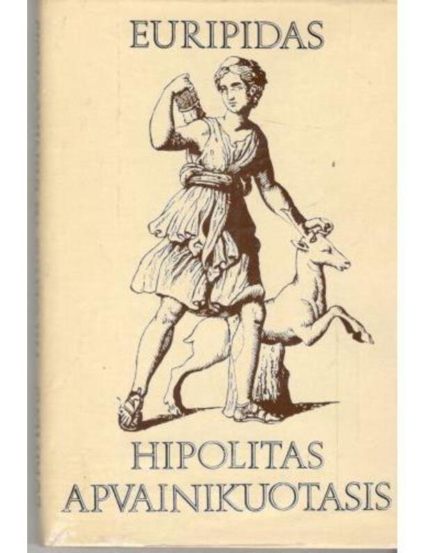 Hipolitas Apvainikuotasis - Euripidas