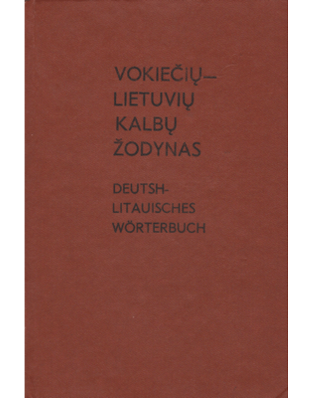 Vokiečių-lietuvių kalbų žodynas / Deutsh-litauisches wörterbuch - Križinauskas Juozas