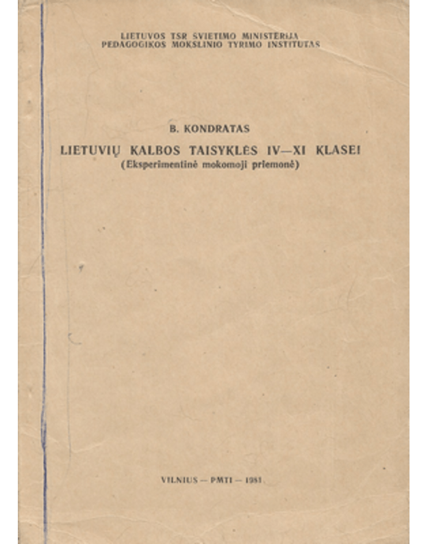 Lietuvių kalbos taisyklės IV-XI klasei - Kondratas Benjaminas 