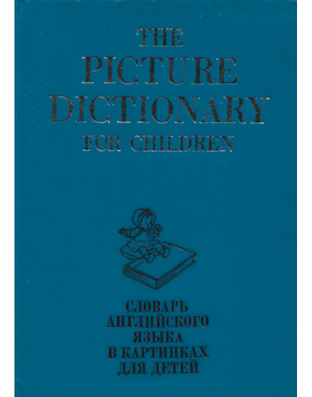 The Picture Dictionary for Children - Garnette Watters, Stuart A. Courtis