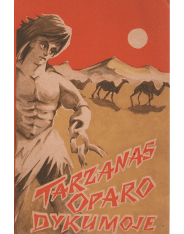 Tarzanas Oparo dykumoje. Nuotykių romanas - Barouzas Edgaras Raisas 