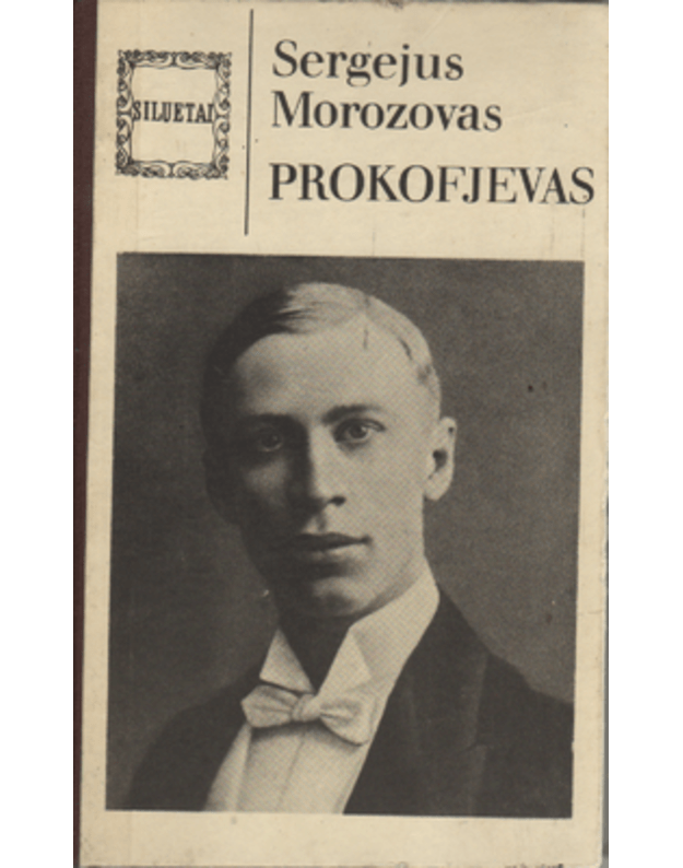 Prokofjevas / Siluetai - Morozovas Sergejus 