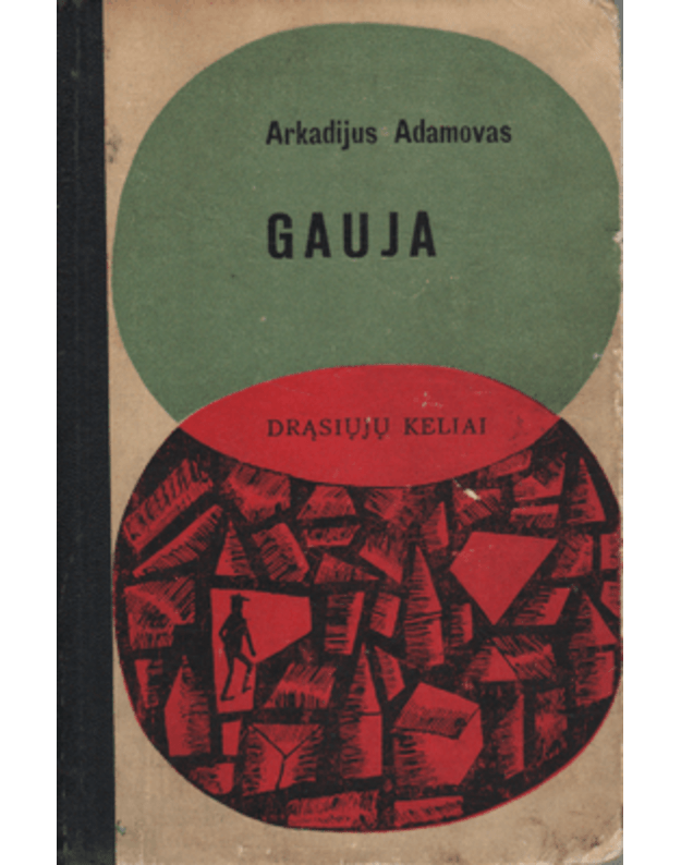 Gauja - Adamovas Arkadijus