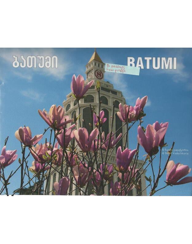 Batumi - Vadachkoria Badri