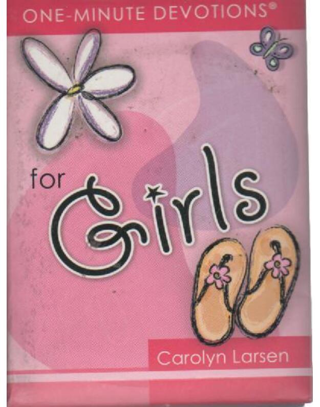 One minute devotions for girls - Larsen Carolyn