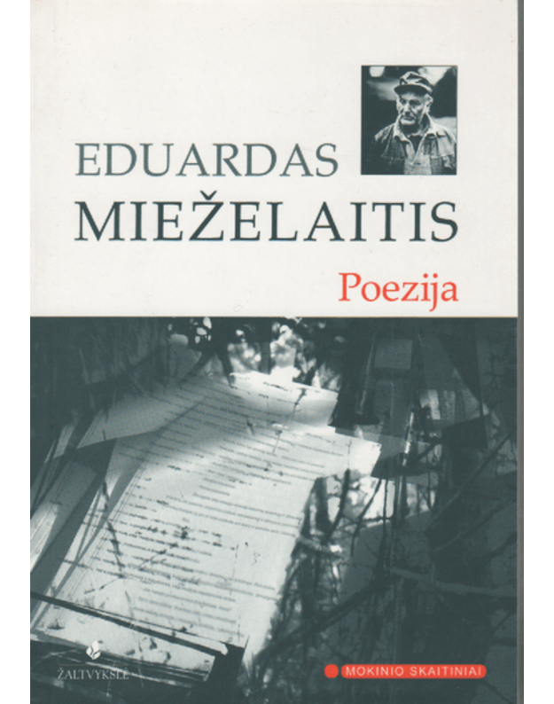 Poezija. Eduardas Mieželaitis - Mieželaitis Eduardas