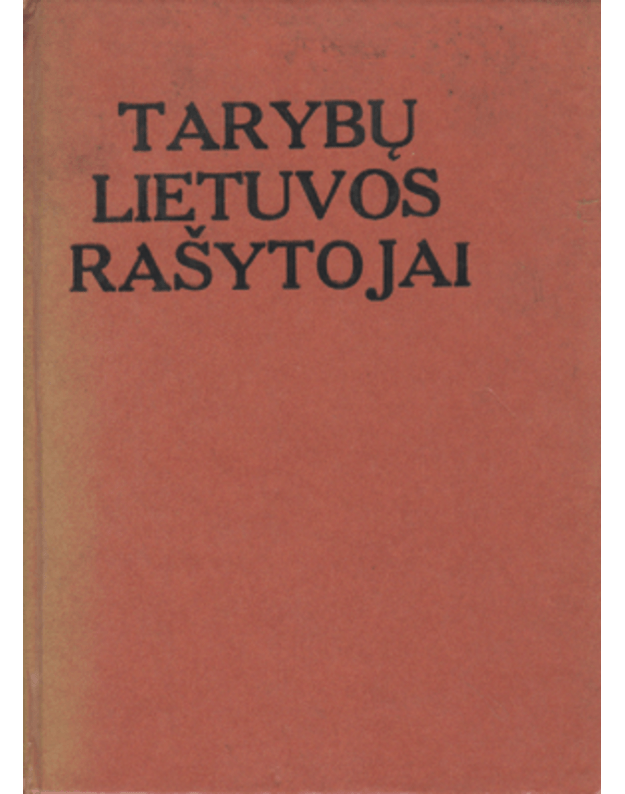 Tarybų Lietuvos rašytojai / 1975 - Dagytė Emilija, Straukaitė Danutė