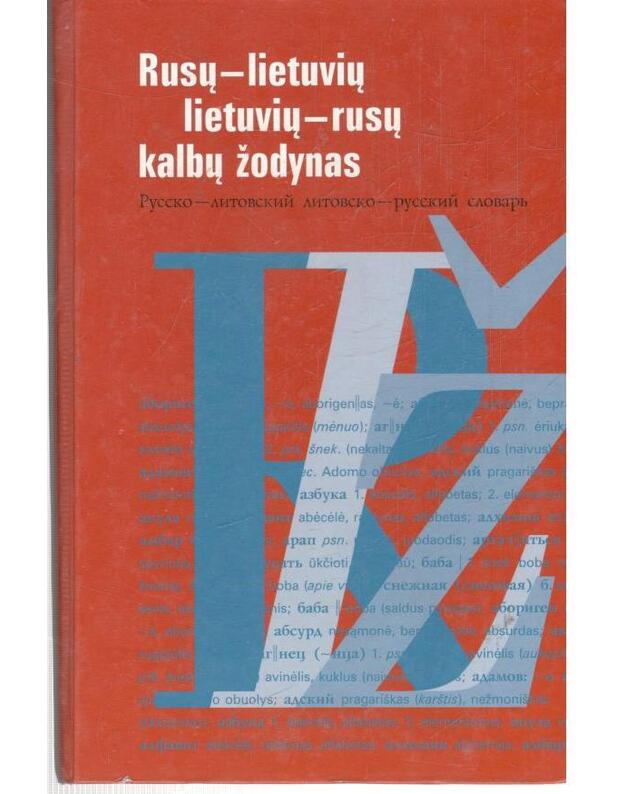 Rusų-lietuvių ir lietuvių-rusų kalbų žodynas / 2001 - Galnaitytė Elzė 
