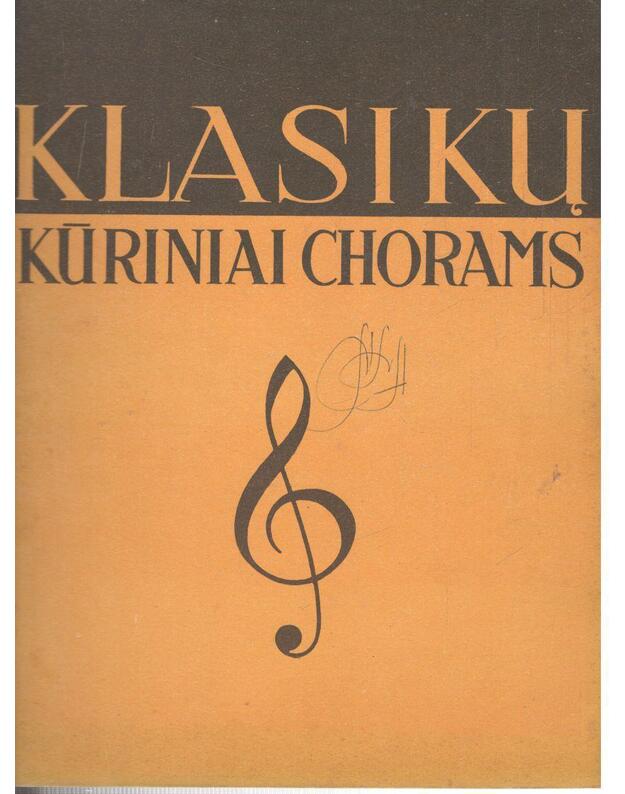 Klasikų kūriniai chorams V - Hendelis Vagneris Bramsas Grygas Grečianinovas Rachmaninovas