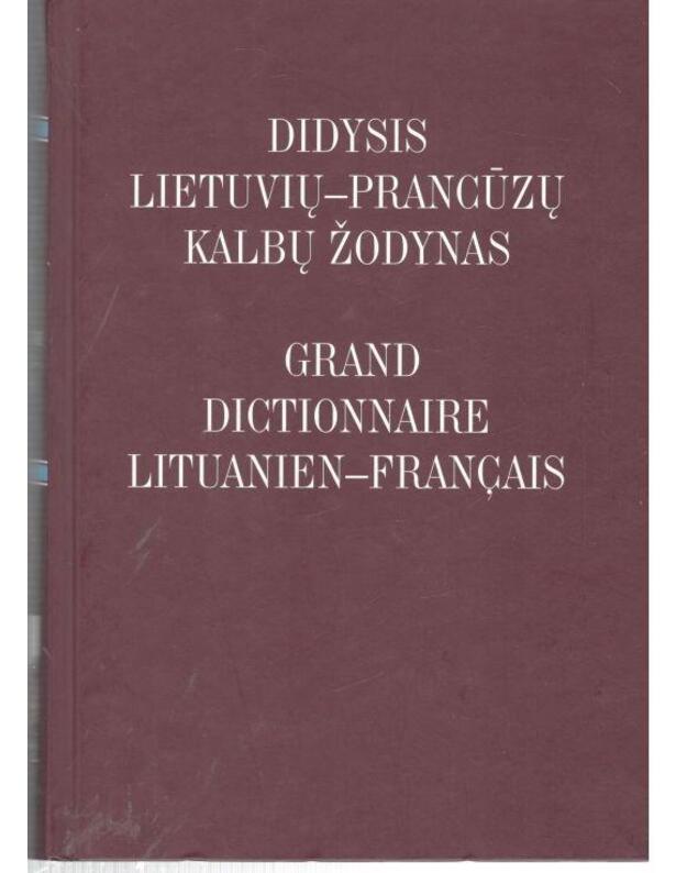 Didysis Lietuvių-Prancūzų kalbų žodynas - Melnikienė Danguolė