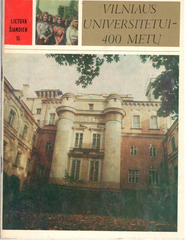Vilniaus Universitetui - 400 metų - sud. V. Kazakevičius