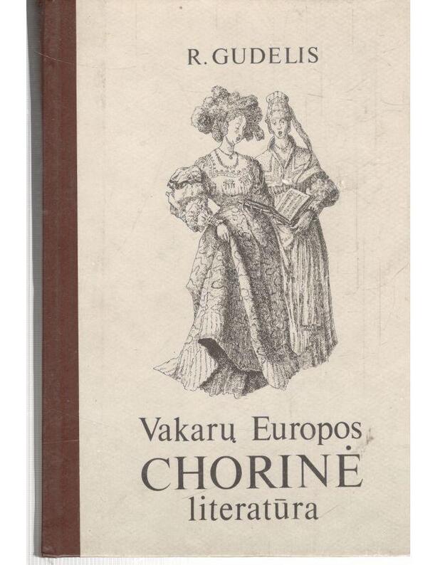Vakarų Europos chorinė literatūra - Gudelis Regimantas