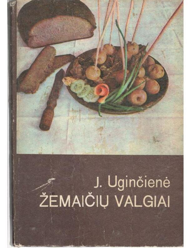 Žemaičių valgiai / 1972 - Uginčienė J.